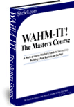 WAHM-IT! The Masters Course for Work-at-Home-Moms